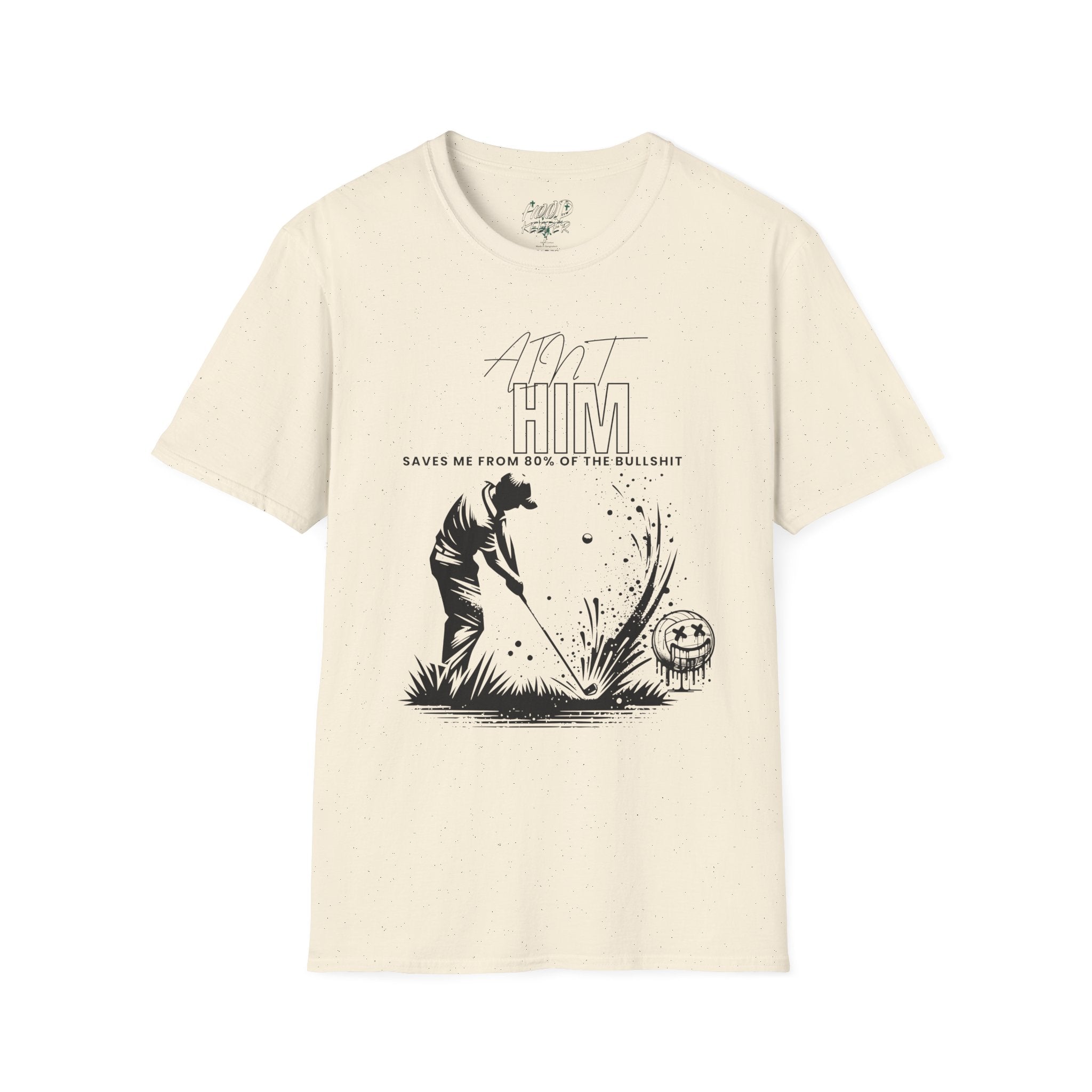 'ANIT Him' Front & 'Should've Caught Me When I Was' Back